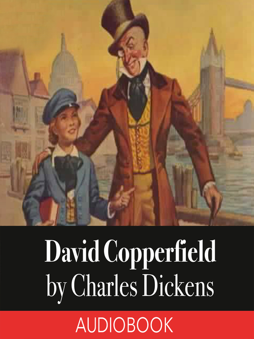Title details for David Copperfield by Charles Dickens - Available